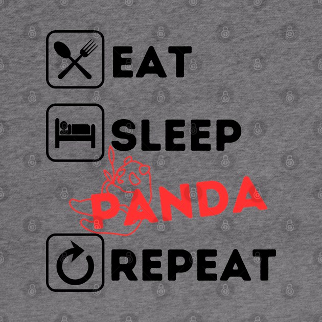 Funny eat sleep panda repeat by Qurax